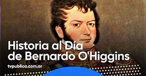 20 de agosto: Nacimiento de Bernardo O'Higgins - Historia al Día