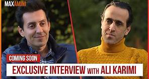 Ali Karimi: Exclusive Interview with Max Amini - Coming Soon (Promo)