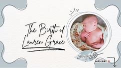 Unassisted Homebirth of Lauren Grace-- Birth Story