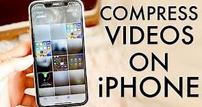 How To Compress Videos On iPhone!