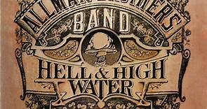 The Allman Brothers Band - Hell & High Water - The Best Of The Arista Years