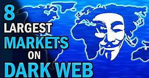 8 Largest Dark Web Marketplaces (Dark Web Markets for Credit Cards, Paypal, Crypto, Fake Money ...)