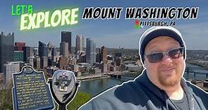 Exploring the Scenic Beauty of Mount Washington Pittsburgh, PA