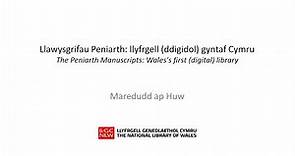 Llawysgrifau Peniarth - Maredudd ap Huw