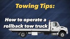 How To Operate A Rollback Tow Truck