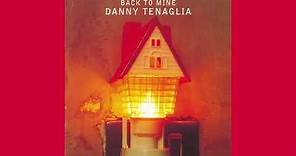 Danny Tenaglia - Loft In Paradise