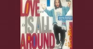 Love Is All Around (Extended Mix I)