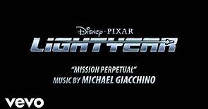 Michael Giacchino - Mission Perpetual (From "Lightyear"/Audio Only)