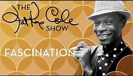 Nat King Cole - "Fascination"