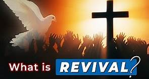 What is TRUE REVIVAL according to the BIBLE?