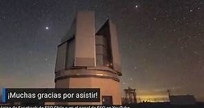 Visita virtual guiada Observatorio Paranal de ESO. Jueves 21 de julio de 2022, 19:30h CLT