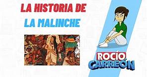 HISTORIA DE LA MALINCHE