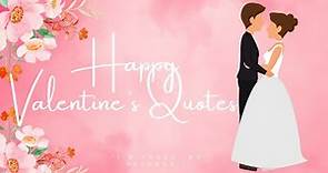 Heartfelt Love: Happy Valentine's Day Quotes for Him & Her 💕