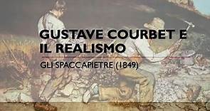Gustave Courbet e il Realismo - Gli spaccapietre