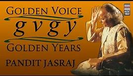 Golden Voice Golden Years | Vol 2 | Vocal | Classical | Pandit Jasraj | Music Today