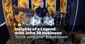 "JR" Robinson explains "Rock with You" @Drumtrainer Online