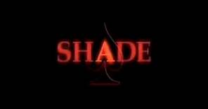 Shade Trailer 2004