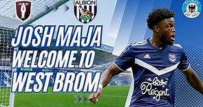 Josh Maja | Welcome To West Bromwich Albion | CalMos YT
