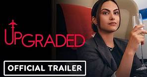 Upgraded - Official Trailer (2024) Camila Mendes, Marisa Tomei