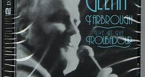 Glenn Yarbrough – Live At The Troubadour (1994, CD)
