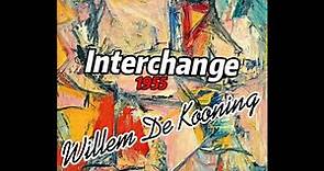 Expresionismo Abstracto, Interchange de Willem De Kooning (1955