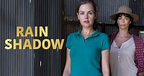 Watch Rain Shadow Online: Free Streaming & Catch Up TV in Australia