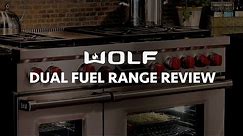 Wolf Range | 36" Dual Fuel Review