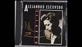 Alejandro Escovedo - Gravity 1979 Full Album