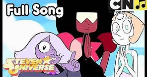 Steven Universe | We Are the Crystal Gems Full Song - Extended Song - Music Video | Cartoon Network