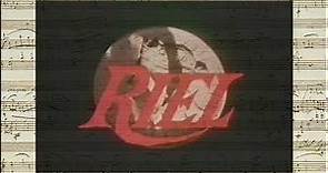 Riel - Opening & Closing Credits (William McCauley - 1979)