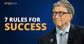 7 Rules For Success | 7 Best Lessons From Bill Gates | Bill Gates Motivational Speech | Simplilearn