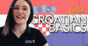 Learn the Basics: Croatian