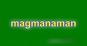 El Portal Del Web - Definiciones - Magmanaman