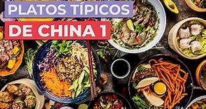 Comida típica de China 🥡 | 10 platos imprescindibles [Parte 1]