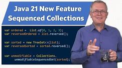 Java 21 New Feature: Sequenced Collections - JEP Cafe #19