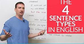 The 4 English Sentence Types – simple, compound, complex, compound-complex