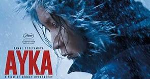 Ayka (2018) | Trailer | Samal Yeslyamova | Zhipara Abdilaeva | Sergey Mazur | Sergei Dvortsevoy