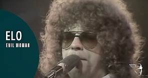 ELO - Evil Woman (From "Live - The Early Years")