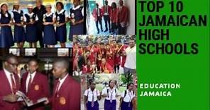 TOP 10 JAMAICAN HIGH SCHOOLS (Best schools in Jamaica)