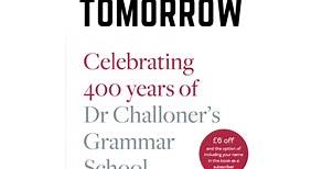 JUST TWO WEEKS LEFT! Order our special anniversary book before 6 September and benefit from the pre-order discount and the opportunity to have your name in the book. Be a part of our history. https://profileeditions.com/product/dr-challoners-grammar-school/ | Dr Challoner's Grammar School Alumni