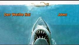 Der weiße Hai - Jaws - (Movie-Sound)