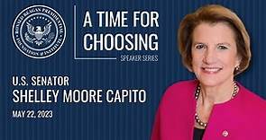 A Time For Choosing Speaker Series with U.S. Senator Shelley Moore Capito