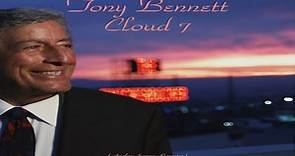 Tony Bennett - Cloud 7 (Full Album)