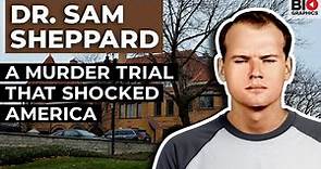 Dr. Sam Sheppard: A Murder Trial that Shocked America