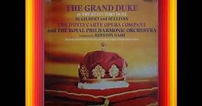 The Grand Duke (Act 1) - D'Oyly Carte - Gilbert & Sullivan