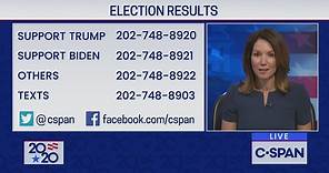 Campaign 2020-C-SPAN Coverage of Ongoing Election Results