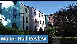 Bristol University Manor Hall Review