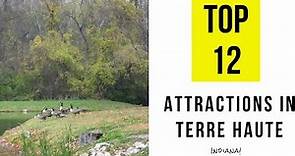 Top 12. Best Tourist Attractions in Terre Haute, Indiana