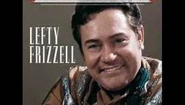I Never Go Around Mirrors by Lefty Frizzell