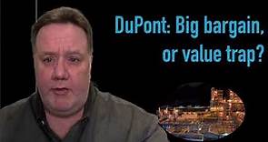 Is DuPont a big stock bargain, or a value trap to avoid?